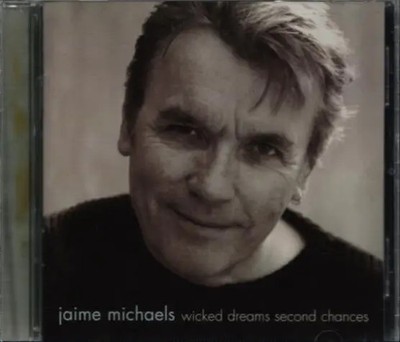 CD Jaime Michaels Wicked Dreams Second Chances none