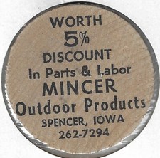 MINCER Outdoor Products, Spencer, Iowa, 5% Discount Token, Buffalo Wooden Nickel