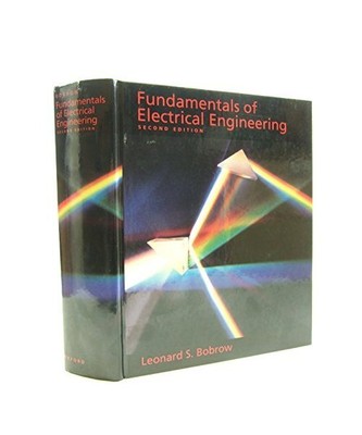 Fundamentals of Electrical Engineering, Leonard S. Bobrow