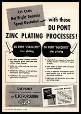 1945 Du Pont "Zin-O-Lyte" And "Durobrite" Zinc Electroplating Processes Print Ad