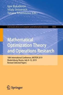 Mathematical Optimization Theory and Operations Research by I... - 9783030333935