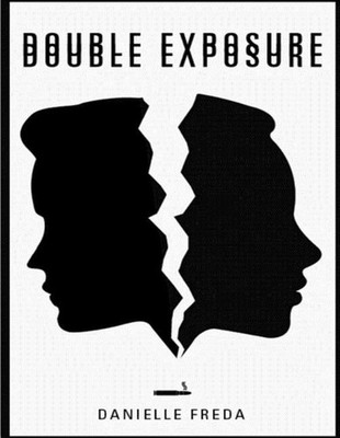 Double Exposure by Danielle Freda (English) Paperback Book