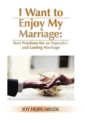 Joy Hope-Minzie I Want to Enjoy My Marriage (Gebundene Ausgabe)