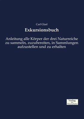 Exkursionsbuch Carl Glasl Taschenbuch 152 S. Deutsch 2019 Vero Verlag