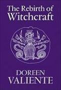 The Rebirth of Witchcraft - Doreen Valiente