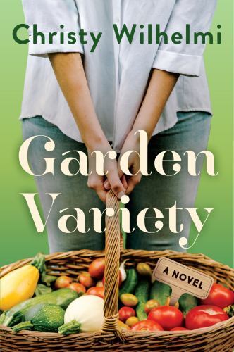 Garden Variety by Christy Wilhelmi - - Image 6