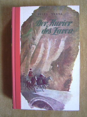''Der Kurier des Zaren   Michael Strogoff'' von Jules-Gabriel Verne