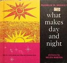 What Makes Day and Night Library Binding Franklyn M. Branley