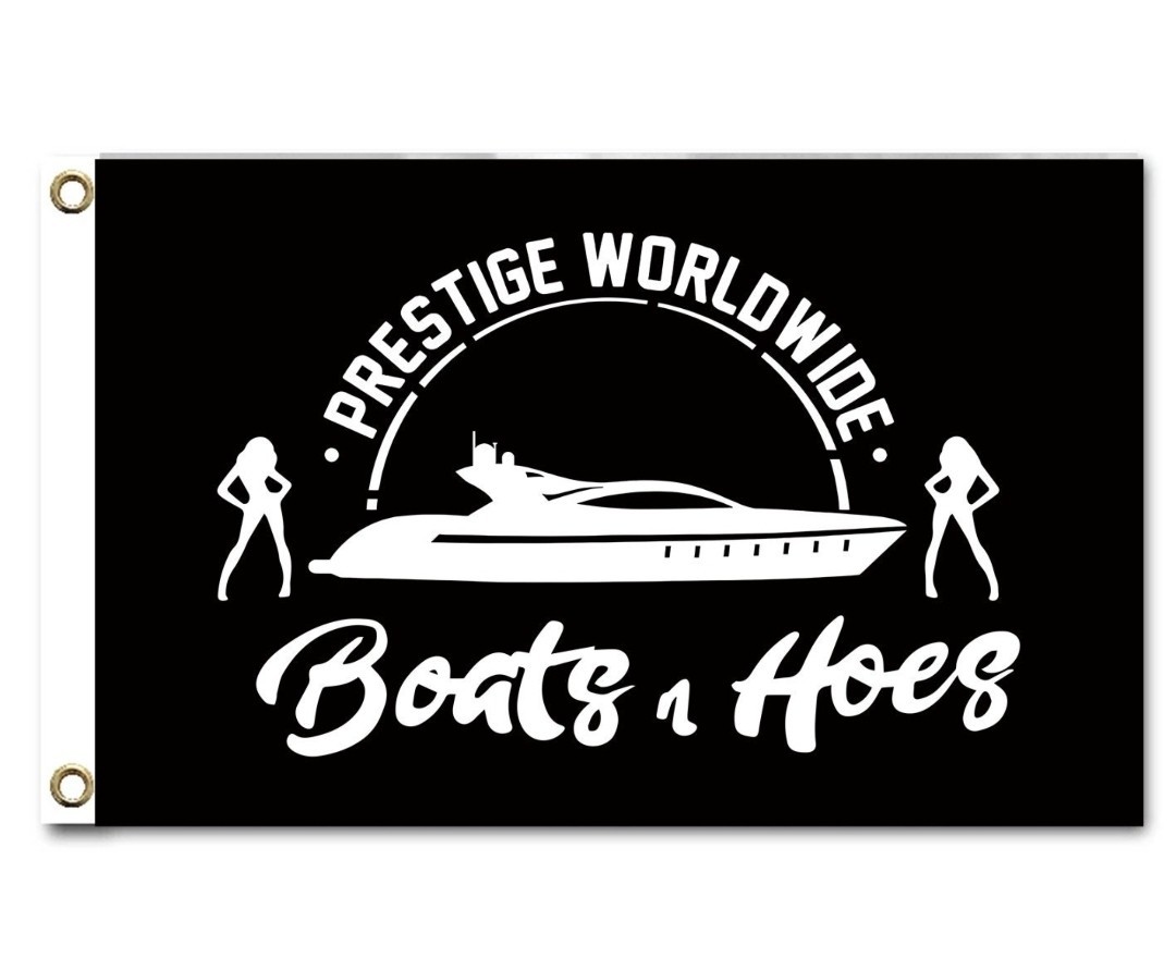3 x 5 Ft Prestige Worldwide Flag Boats $ Hoes Banner College Dorm Frat Free Ship