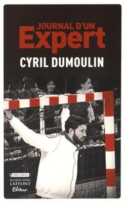 500105981 | Journal d'un expert | Dumoulin Cyril | Jacques Marie Laffont Editeur