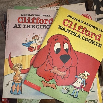 Scholastic Inc. Clifford Wants a Cookie & Clifford at the Circus by Norman Brid 