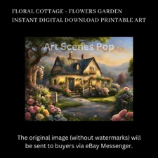 Floral Cottage - Flowers Garden - Instant Digital Download Printable Art HD JPG