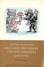 ANTONIO MEDIZ BOLIO: Das Land des Fasans und ...