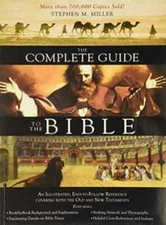 The Complete Guide to the Bible - Paperback, by Stephen M. Miller - Acceptable