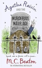 Agatha Raisin and the Murderous Marriage - M. C. Beaton
