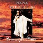 Concert for Peace, Mouskouri, Nana, Good Live