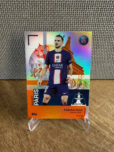 Fabian Ruiz - Topps PSG Team Set - Orange Parallel /25