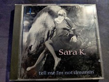 Tell Me IM Not Dreamin von Sara K. | CD | Zus...
