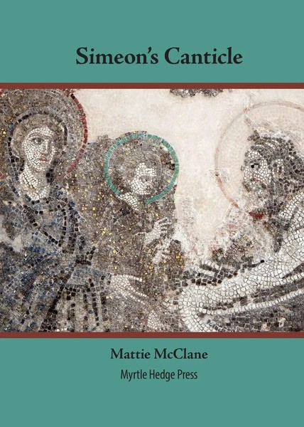 Simeon's Canticle Mattie Mcclane Taschenbuch Kartoniert / Broschiert Englisch-image