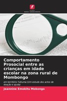 Comportamento Prosocial Entre As CriançAs Em Idade Escolar Na Zona Rural De...