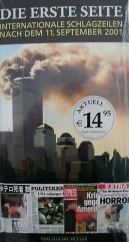 "Die Erste Seite" Schlagzeilen nach dem 11.September 2001 ISBN 3898930521 - Bild 1 von 1