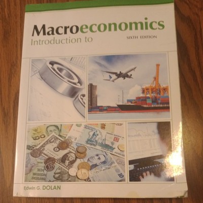 Introduction to Macroeconomics Edwin Dolan nvt 6th Ed sc book
