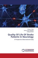 Sreenu Thalla (U. A.) | Quality Of Life Of Stroke Patients In Neurology | Buch