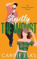 Carrie Elks | Strictly The Worst | Taschenbuch | Englisch (2024)
