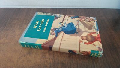 			What Katy Did, Susan Coolidge, Peal Press, Hardcover		