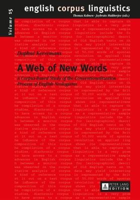 A Web of New Words: A Corpus-Based Study of the Conventionalization Process of E