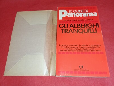 1984 Erstausgabe Mondadori GLI HOTELS TRANQUILLI C. Pina E Bianca M. Mora 
