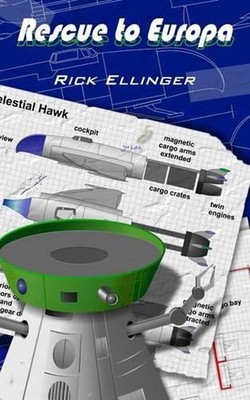 Rescue to Europa by Rick Ellinger (English) Paperback Book