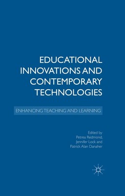 P. Redmond (u. a.) | Educational Innovations and Contemporary Technologies