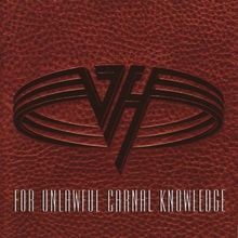 For Unlawful Carnal Knowledge von Van Halen |...