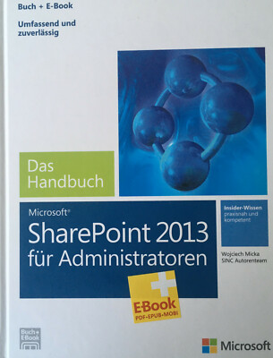 Microsoft SharePoint 2013 für Administratoren - Das Handbuch - Buch + E-Book