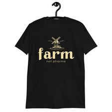 Farm, Not Pharma - Rustic Windmill Short-Sleeve Unisex T-Shirt