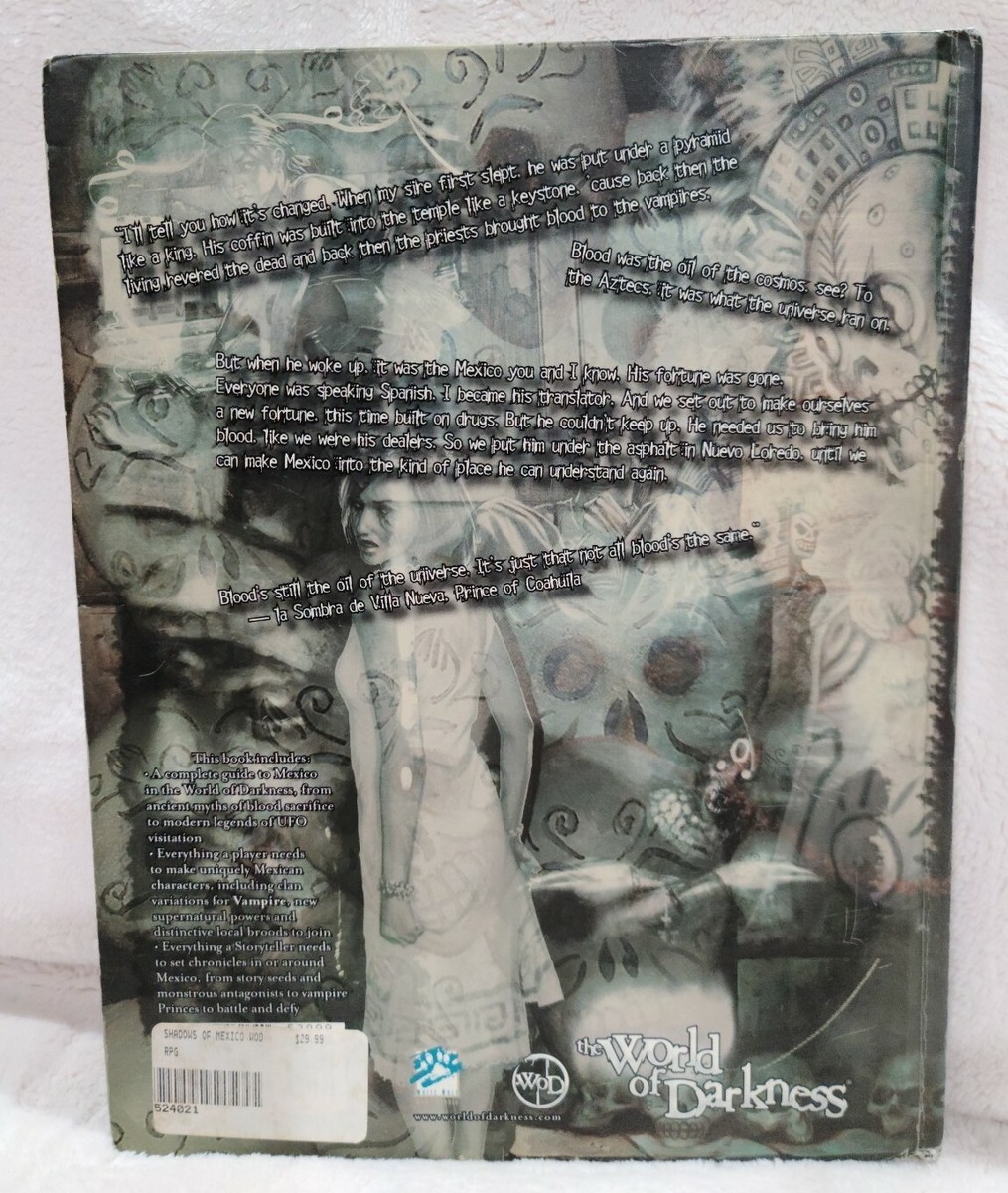 The World of Darkness: Shadows of Mexico (World of Darkness 