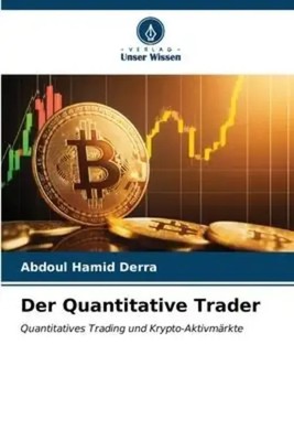 Abdoul Hamid Derra | Der Quantitative Trader | Taschenbuch | Deutsch (2023)
