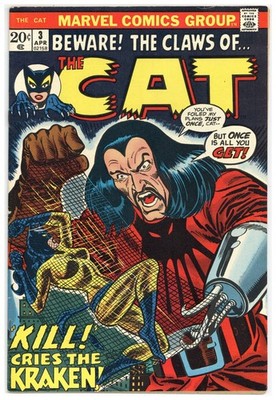 Cat # 3   FINE    April 1973   Linda Fite story   Bill Everett art   See below