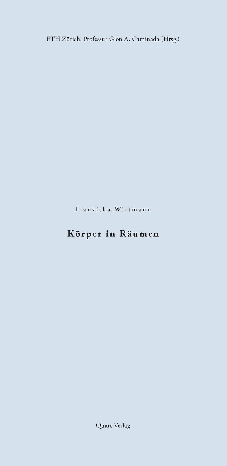 Thumbnail - Körper In Räumen, Franziska Wittmann