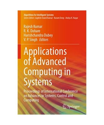 Applications of Advanced Computing in Systems: Proceedings of International Conf