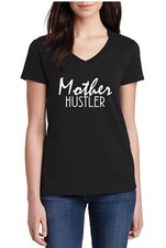 Mother Hustler Shirt Women's V-Neck Mom Life Gift Trendy Tee for Her Mama