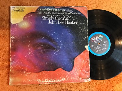 JOHN LEE HOOKER Simply The Truth LP BLUESWAY BLS-6023 US 1969 BLUES record origi