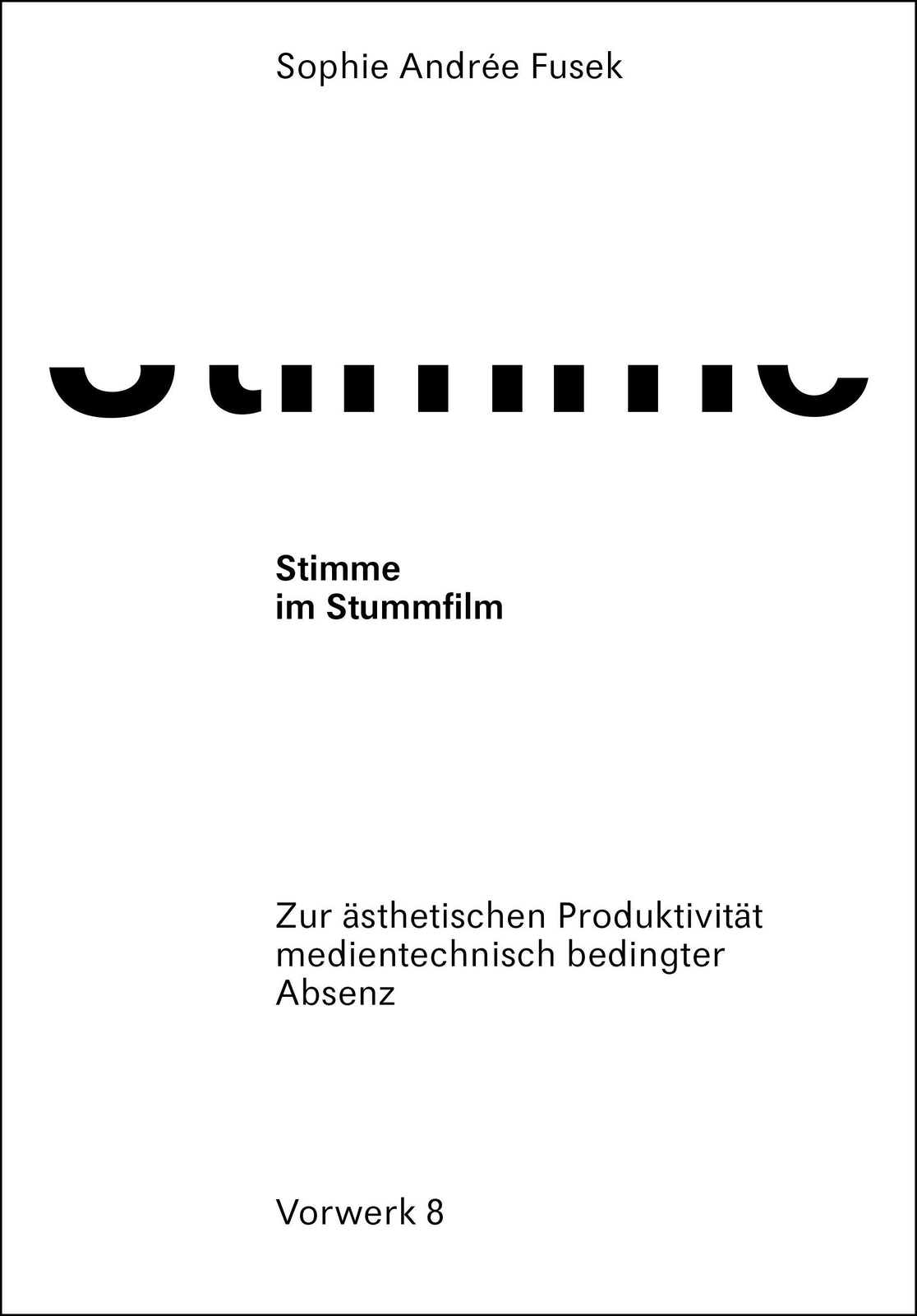 Thumbnail - Stimme Stummfilm Sophie Andrée Fusek Taschenbuch 348 S. Deutsch 2021