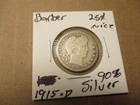 Barber/Liberty Quarter, 1915-D, 90% SILVER!! #82