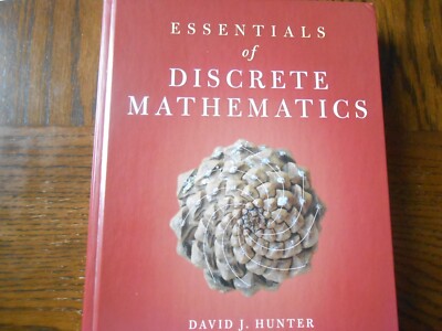 Essentials of Discrete Mathematics by David J. Hunter (2008, Hardcover)