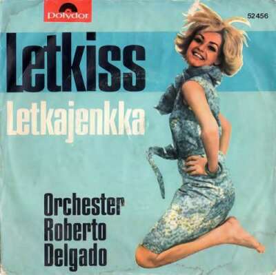 Orchester Roberto Delgado* - Letkiss 7'' Single Mono Vinyl Schallplatte 24339
