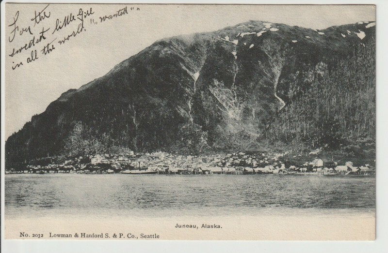 Juneau Alaska by Lowman & Hanford SP Co of Seattle Washington 1906 era AK Card