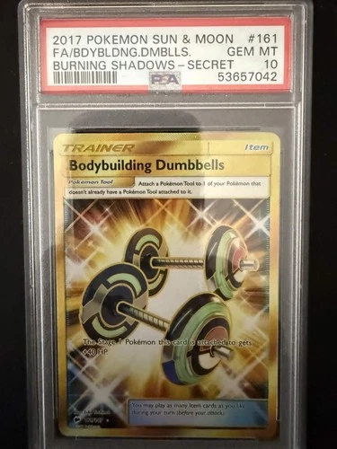 Bodybuilding Dumbbells (Secret) 161/147 Sm-Burning Shadows Holo Graded PSA 10