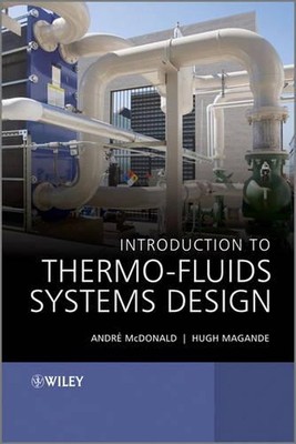 Introduction to Thermo-Fluids Systems Design by Hugh Magande (English) Hardcover
